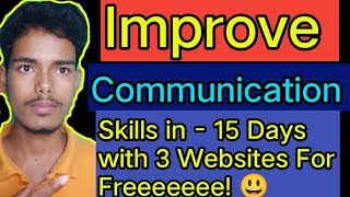 How improve Communication Skills Improve your communication skills in 20 days for Free [upl. by Fayette]