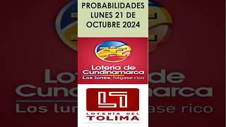 LOTERIA DE CUNDINAMARCA  TOLIMA PROBABILIDADES PARA HOY¡ LUNES 21 de octubre de 2024 [upl. by Holey984]