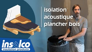 Pose de lisolation acoustique pour plancher bois insulWood [upl. by Anertal383]