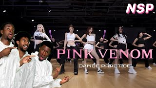 BLACKPINK  ‘Pink Venom’ DANCE PRACTICE VIDEO REACTION [upl. by Attebasile]