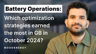 Battery Operations GB Which optimisation strategies earned the most in October 2024 [upl. by Riek]