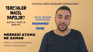 TERCİHLER NASIL YAPILIR MERKEZİ ATAMA NEDİR MERKEZİ ATAMA NE ZAMAN [upl. by Parsons453]