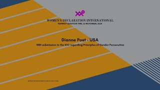 Dianne Post  USA  WDI submission to the ICC regarding Principles of Gender Persecution WDI FQT [upl. by Anihcak583]