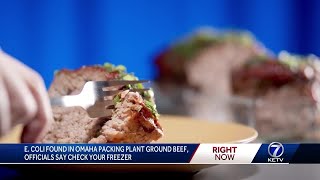 Officials Ground beef from Omaha packing plant may be contaminated with E coli public health a [upl. by Maxma201]