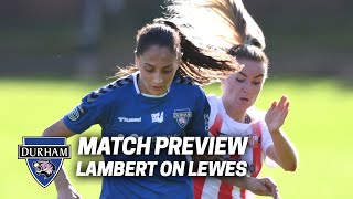 PREVIEW Mollie Lambert on Durham Womens trip to Lewes [upl. by Dyun]