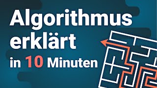 Algorithmus erklärt in 10 Minuten [upl. by Acinoj]