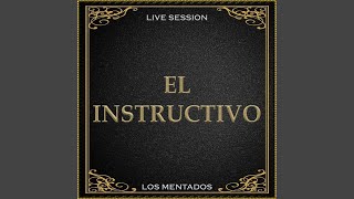 El Instructivo [upl. by Yelraf]