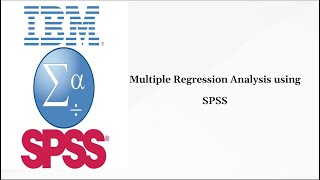 Multiple Regression Analysis using SPSS in Hindi I StepbyStep Guide for Beginners I SPSS [upl. by Notsirhc]