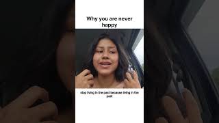 Why you are not happy happinesshappylifeselfworthmotivationmotivationalinspirationalsuccess [upl. by Vincentia]