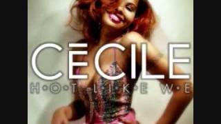 Cecile  Hot Like We [upl. by Anilra]