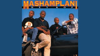 Mashamplani  Hey Kop [upl. by Scharff]