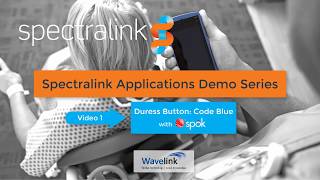 Spectralink Applications Demo  Duress Button [upl. by Joete]