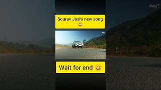 Sourav Joshi new song 😳😱songs youtubeshorts viralshort [upl. by Seumas]