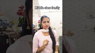 Middle class family kaise hoti h 🤐shortvideos [upl. by Ademordna]