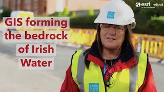 Irish Water  Esri Ireland Customer Spotlight Series [upl. by Sisson448]