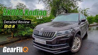 ŠKODA Kodiaq LampK  Features Galore  Detailed Hindi Review  GearFliQ [upl. by Ainehta]