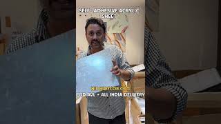 SELFADHESIVE ACRYLIC SHEET  ORDER NOW  NIDHI DECOR GOREGAON WEST [upl. by Yeclek825]