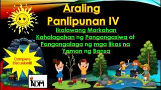 KAHALAGAHAN AT PAMAMARAAN NG PANGANGASIWA NG MGA LIKAS NA YAMAN  Aral Pan IV  Celine Alegado [upl. by Atikihc]