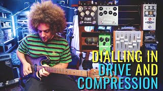 Dialling in COMPRESSOR amp DRIVE Pedals For Ultimate Tone [upl. by Redleh]