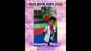 Happy Community helpers day Celebration ‎thepinkdolphinspreschool 2 [upl. by Arondell]