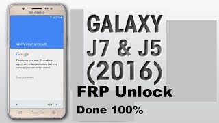 Samsung J5 2016 Frp Or Google Account Bypass Or Unlock Done Its 100 Working [upl. by Oneil]