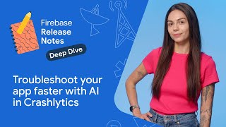 Troubleshoot your app faster with AI in Crashlytics [upl. by Worrell815]