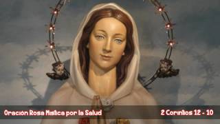 ORACION ROSA MISTICA POR LA SALUD [upl. by Turtle]