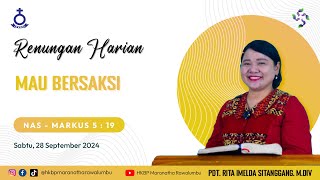 Renungan Harian Sabtu 28 September 2024  HKBP Maranatha Rawalumbu  Mau Bersaksi [upl. by Dirgni87]