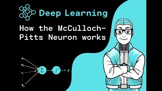 McCulloch Pitts neuron model In Deep Learning [upl. by Sassan]