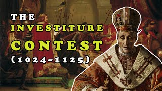 The Investiture Contest 1024–1125  Middle Ages Wiki [upl. by Jallier]