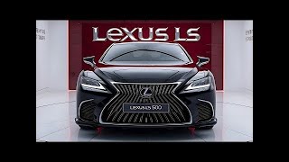 New 2025 Lexus LS 500 🚗 Luxury Meets Innovation [upl. by Bowers]