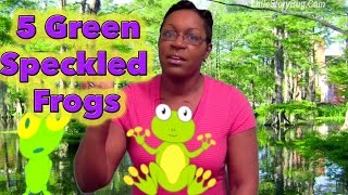 Preschool song  5 Green and Speckled Frogs  Littlestorybug [upl. by Ozen]