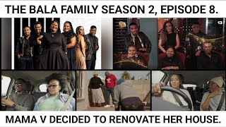 The Bala Family Full Episode 8 [upl. by Rogerson]