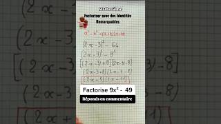 Factoriser avec les identités remarquables math identiteremarquable maths3e mathsbrevet brevet [upl. by Aihsik]