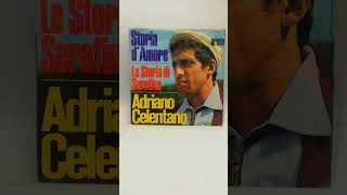 La Storia di Serafino Adriano Celentano Ariola [upl. by Yeslaehc983]