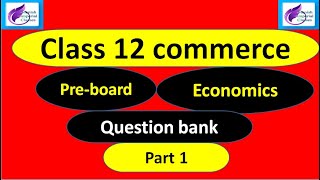 class 12 economics  question bank  preboard exam [upl. by Day44]