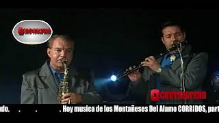 Los Montañeses del Alamo Corridos [upl. by Enos783]