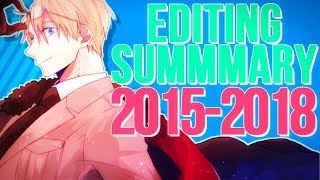 3 Years Editing Summary  2015  2018 [upl. by Ezara39]