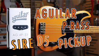 Pickup Comparison PBass Aguilar AG 4P51 vs Ori Marcus Vintage DBass  Sire Marcus Miller D5 [upl. by Eyt]