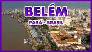 Conheça BELÉM  Pará [upl. by Jammie504]