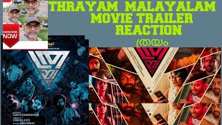 THRAYAM Malayalam movie trailer Reaction starring Dhyan sSunny wDirector by sanjith chandrasenan [upl. by Husch]