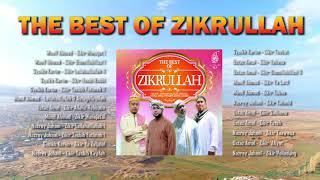 Himpunan ZikirZikir Terbaik Sepanjang Masa  THE BEST OF ZIKRULLAH [upl. by Abana508]