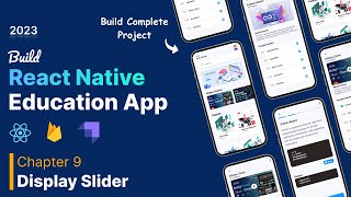 Learn React Native by Building an Educational App  Display Slider using FlatList [upl. by Temirf]