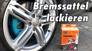 Bremssattel lackieren  FOLIATEC  Anleitung Tutorial DIY [upl. by Ajani686]