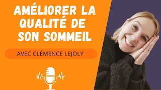 podcast bien être  AMÉLIORER LA QUALITÉ DE SON SOMMEIL POUR BIEN DIGÉRER 😴💤 [upl. by Burke]