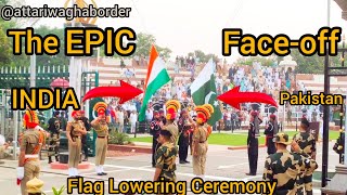 The EPIC FaceOff Flag Lowering Ceremony At India Pakistan Border🇮🇳 [upl. by Osmo]