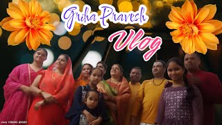 griha Pravesh vlog [upl. by Hplodnar]