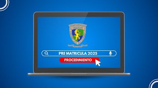 PROCESO PARA PRE MATRICULA 2025 [upl. by Iteerp]