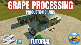 GRAPE PROCESSING  Farming Simulator 22 [upl. by Orlena751]