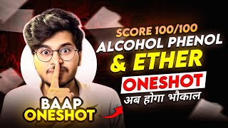 ALCOHOL PHENOL AND ETHER ONE SHOT COMPLETE CHAPTER 🔥 CLASS 12 CHEMISTRY  ORGANIC CHEMISTRY 12TH [upl. by Patience]